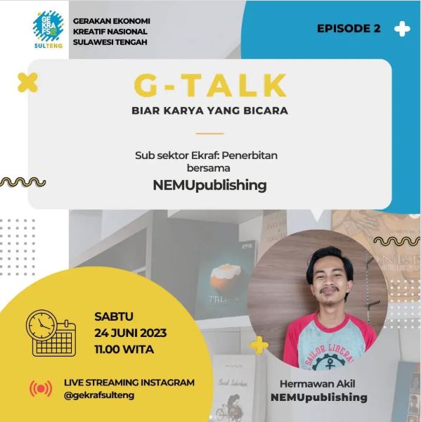 G-Talk: Biar Karya yang Bicara G-Talk: Biar Karya yang Bicara
