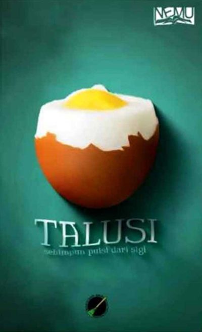 Cover Buku Talusi Talusi: Sekumpulan Puisi dari Sigi